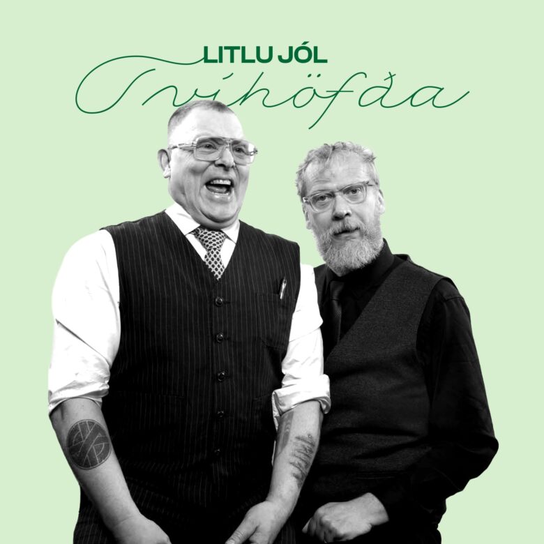 Litlu jólin á Sviðinu með TVÍHÖFÐA